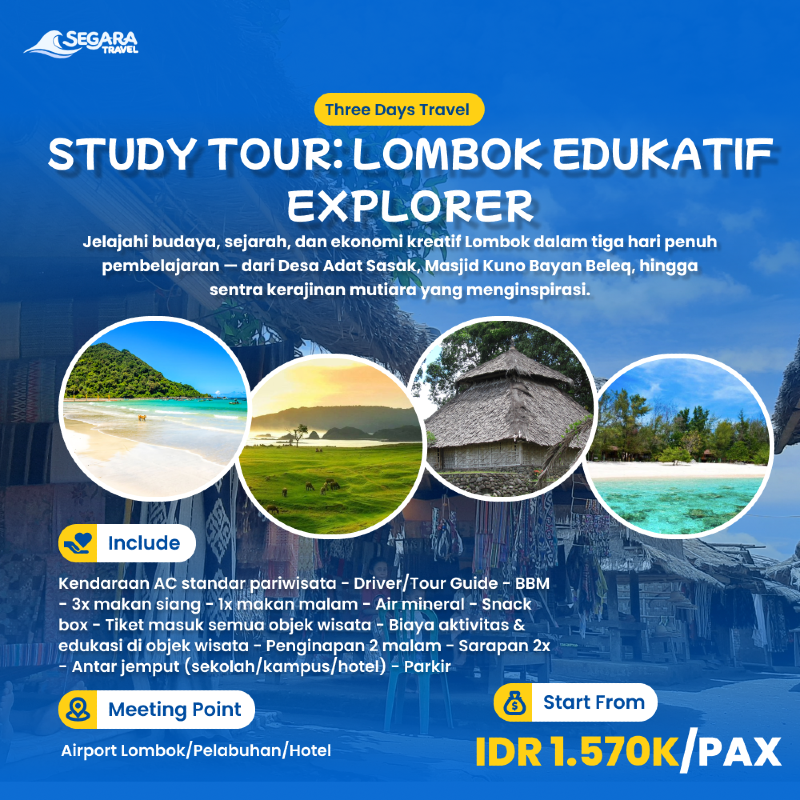 Study Tour : Lombok Educational Study Tour | Segara Travel Lombok - Travel Agency Lombok - Segara Travel
